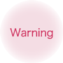 Warning