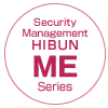 Security Management HIBUN ME Series