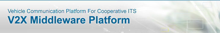 Vehicle Communication Platform For Cooperative ITS V2X Middleware Platform